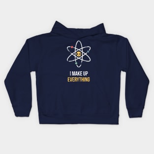 Never Trust an Atom Kids Hoodie